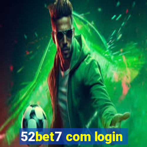 52bet7 com login